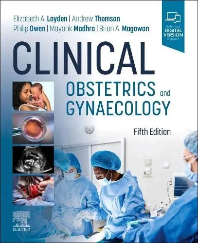 Coperta cărții "Clinical Obstetrics and Gynaecology" de Andrew Thomson, Philip Owen, Brian A. Magowan, Elizabeth A. Layden, Mayank Madhra