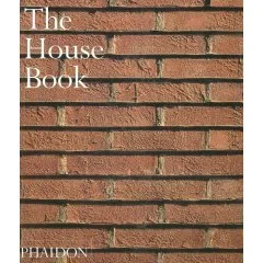 Coperta cărții "The House Book (midi)" de Phaidon Editors