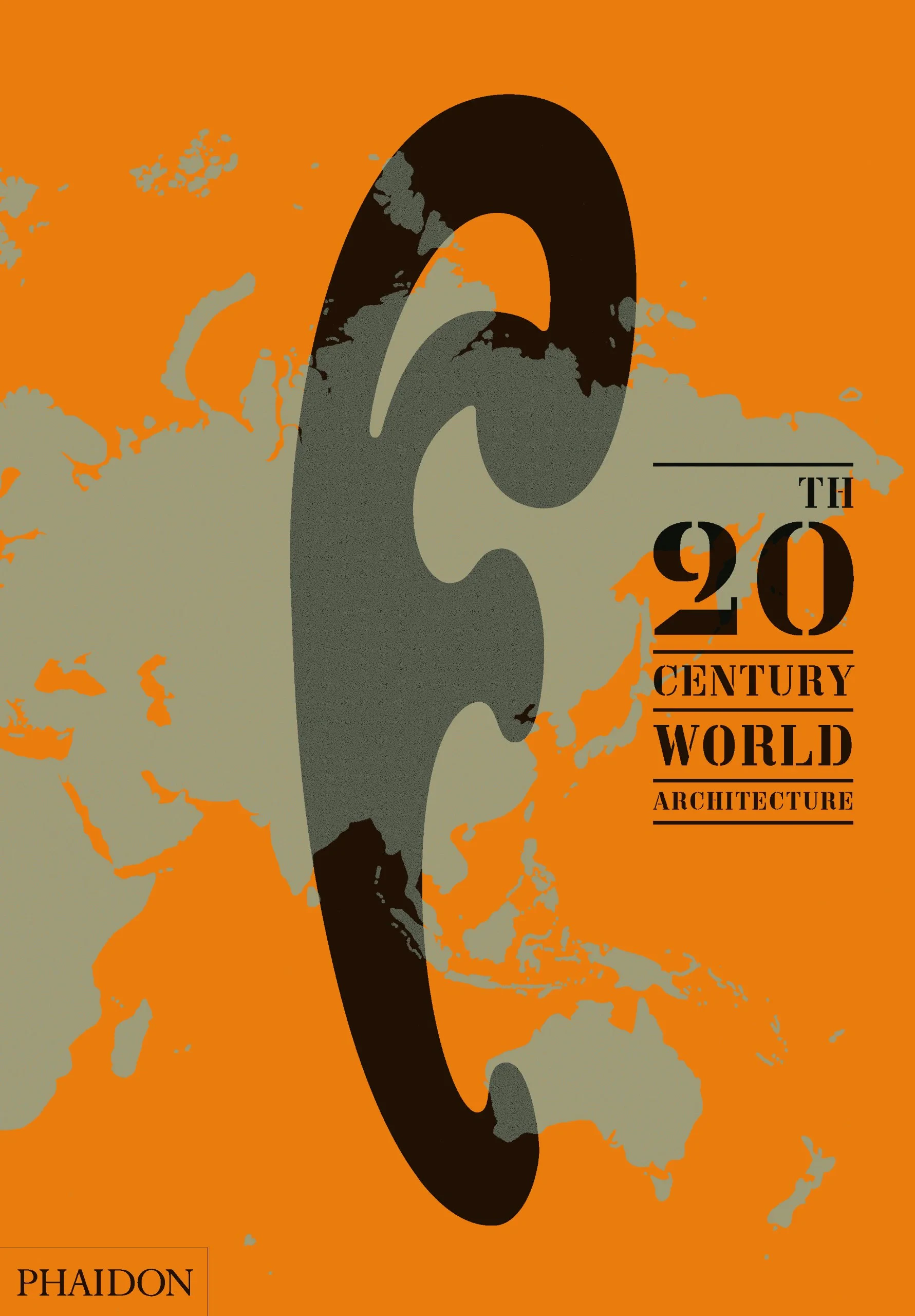 Coperta cărții "20th-Century World Architecture: The Phaidon Atlas" de Editors of Phaidon