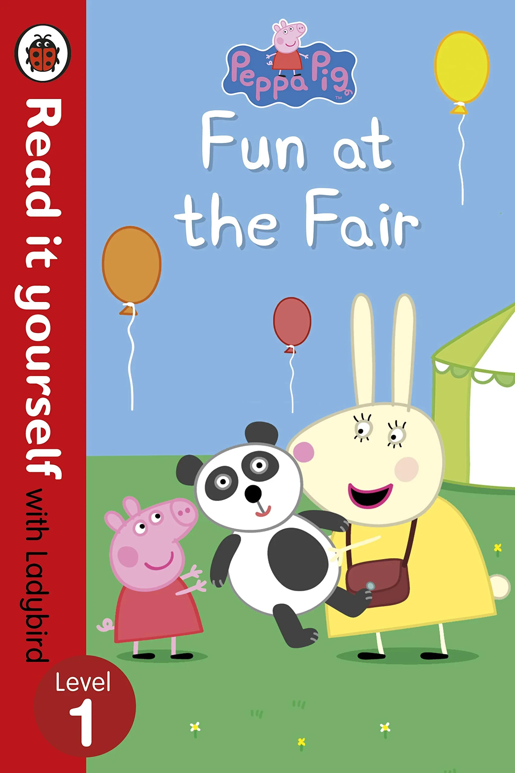 Coperta cărții "Peppa Pig: Fun at the Fair - Read it yourself with Ladybird: Level 1 " de Ladybird