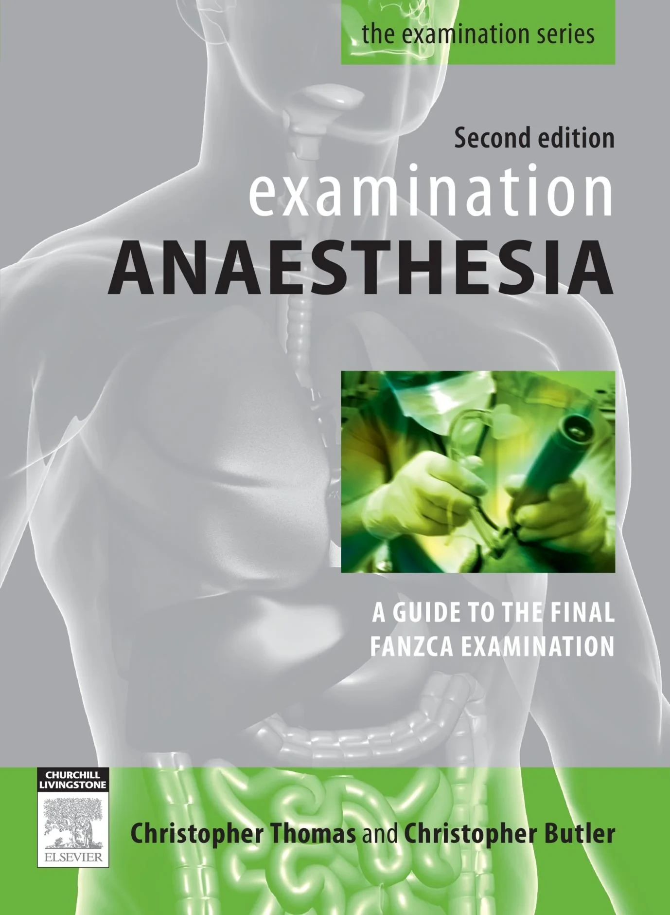 Coperta cărții "Examination Anaesthesia" de Christopher Thomas and Christopher Butler