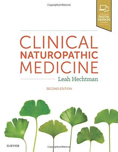 Coperta cărții "Clinical Naturopathic Medicine" de Leah Hechtman MSci Med (RHHG) BHSc (Nat) ND FNHAA
