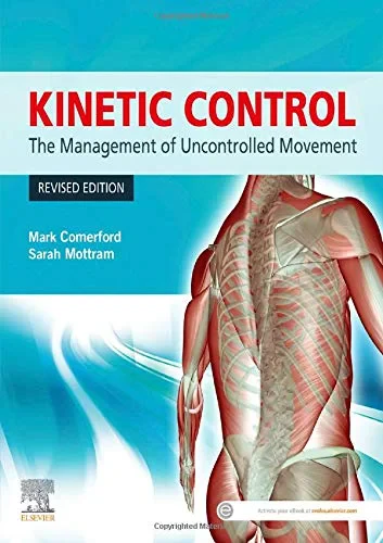 Coperta cărții "Kinetic Control Revised Edition: The Management of Uncontrolled Movement" de Mark Comerford, Sarah Mottram