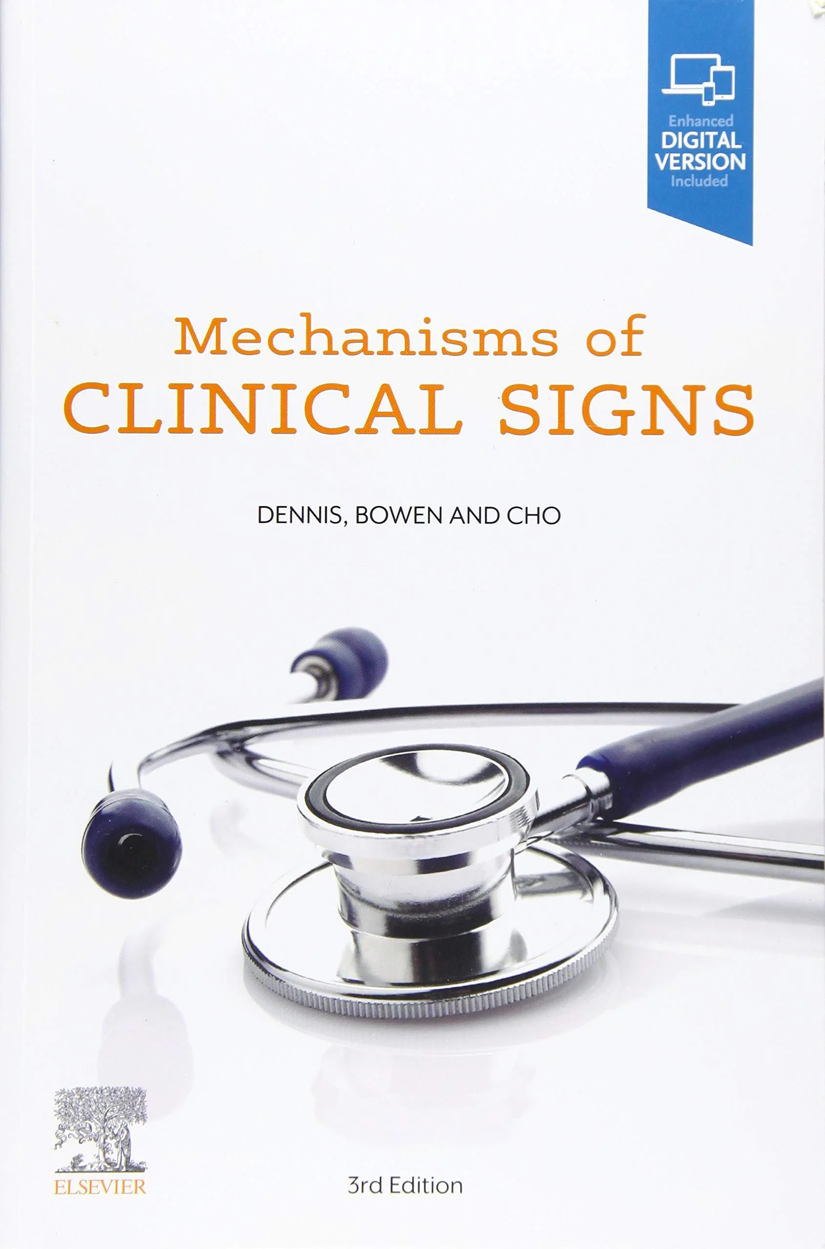Coperta cărții "Mechanisms of Clinical Signs" de Mark Dennis, William Talbot Bowen, Lucy Cho
