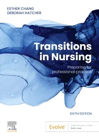 Coperta cărții "Transitions in Nursing, 6th Edition" de Esther Chang &amp; Deborah Hatcher
