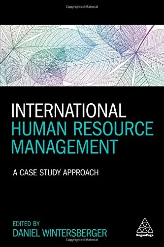 Coperta cărții "International Human Resource Management: A Case Study Approach" de Daniel Wintersberger