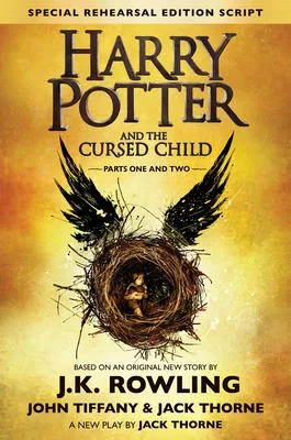 Coperta cărții "Harry Potter and the Cursed Child - Parts I &amp; II " de Joanne K. Rowling, Jack Thorne, John Tiffany