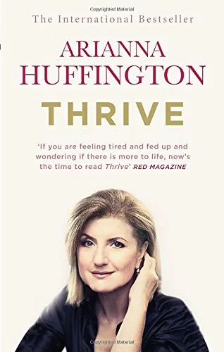 Coperta cărții "Thrive" de Arianna Huffington