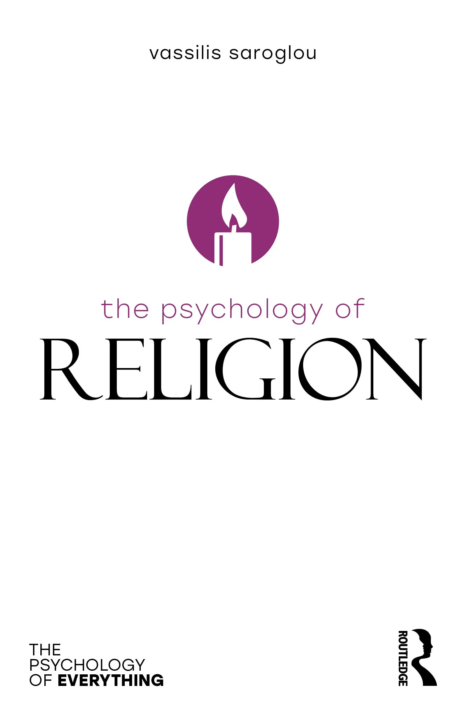 Coperta cărții "The Psychology of Religion (The Psychology of Everything)" de Vassilis Saroglou