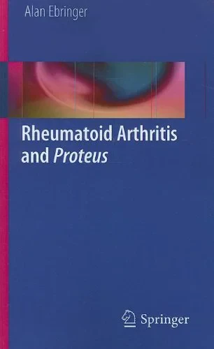 Coperta cărții "Rheumatoid Arthritis and Proteus" de Alan Ebringer