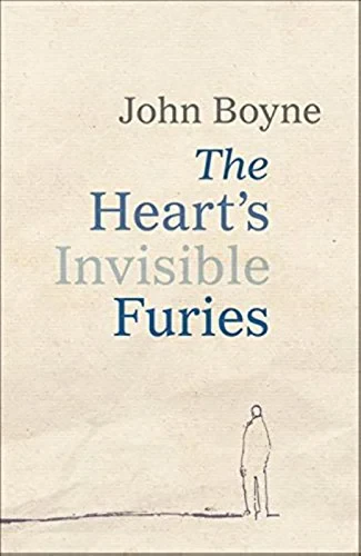 Coperta cărții "The Heart's Invisible Furies" de John Boyne