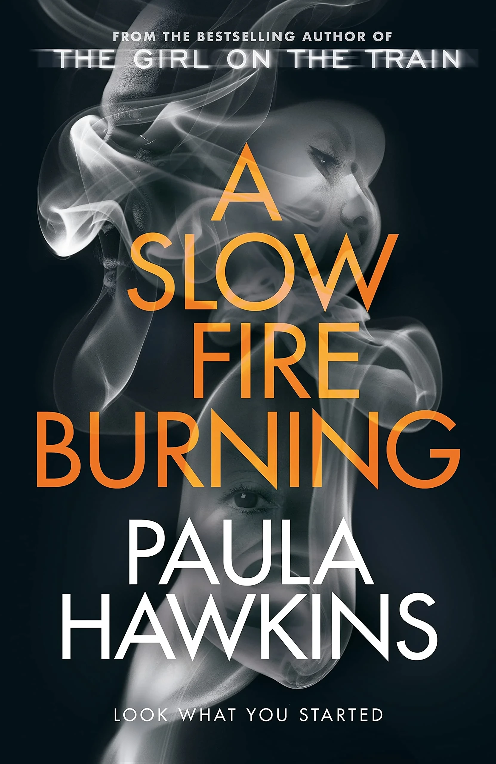 Coperta cărții "A Slow Fire Burning" de Paula Hawkins
