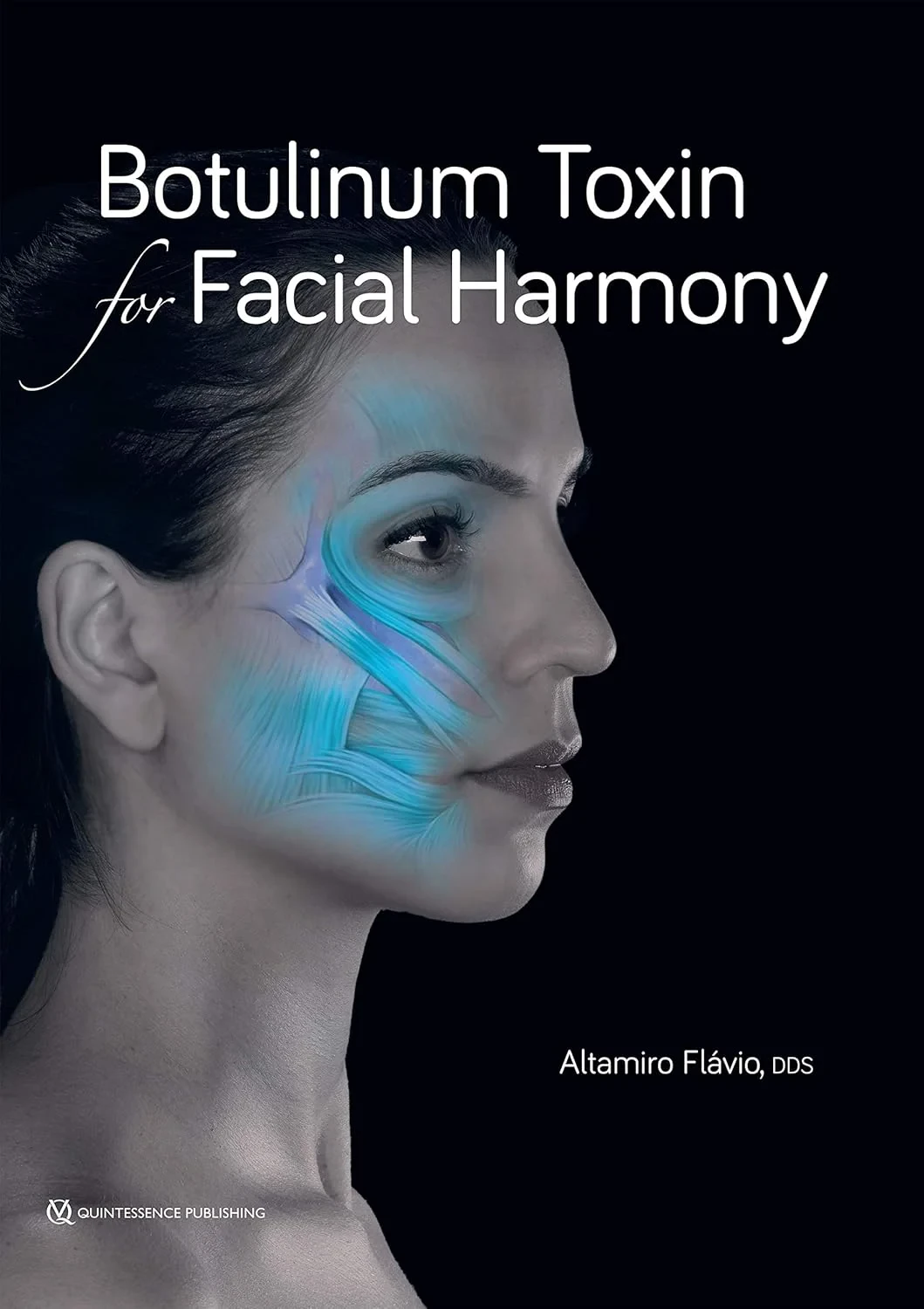 Coperta cărții "Botulinum Toxin for Facial Harmony" de Altamiro Flávio