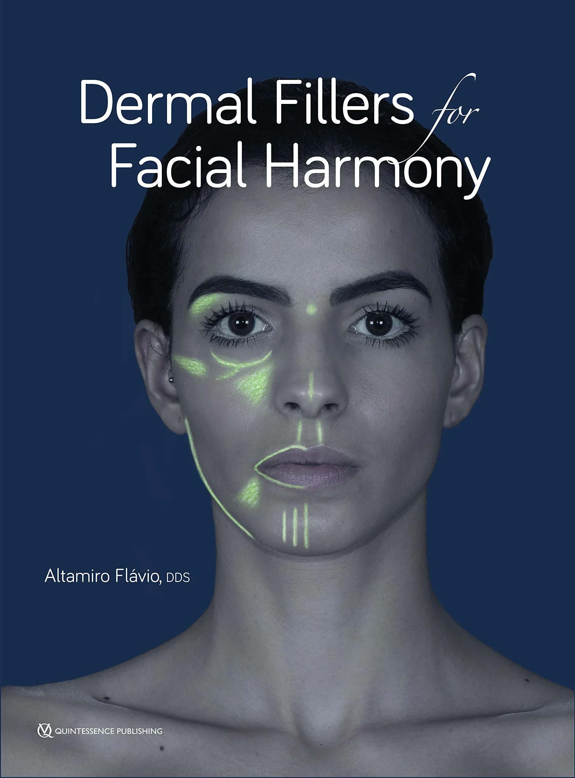Coperta cărții "Dermal Fillers for Facial Harmony" de Altamiro, Fl�vio