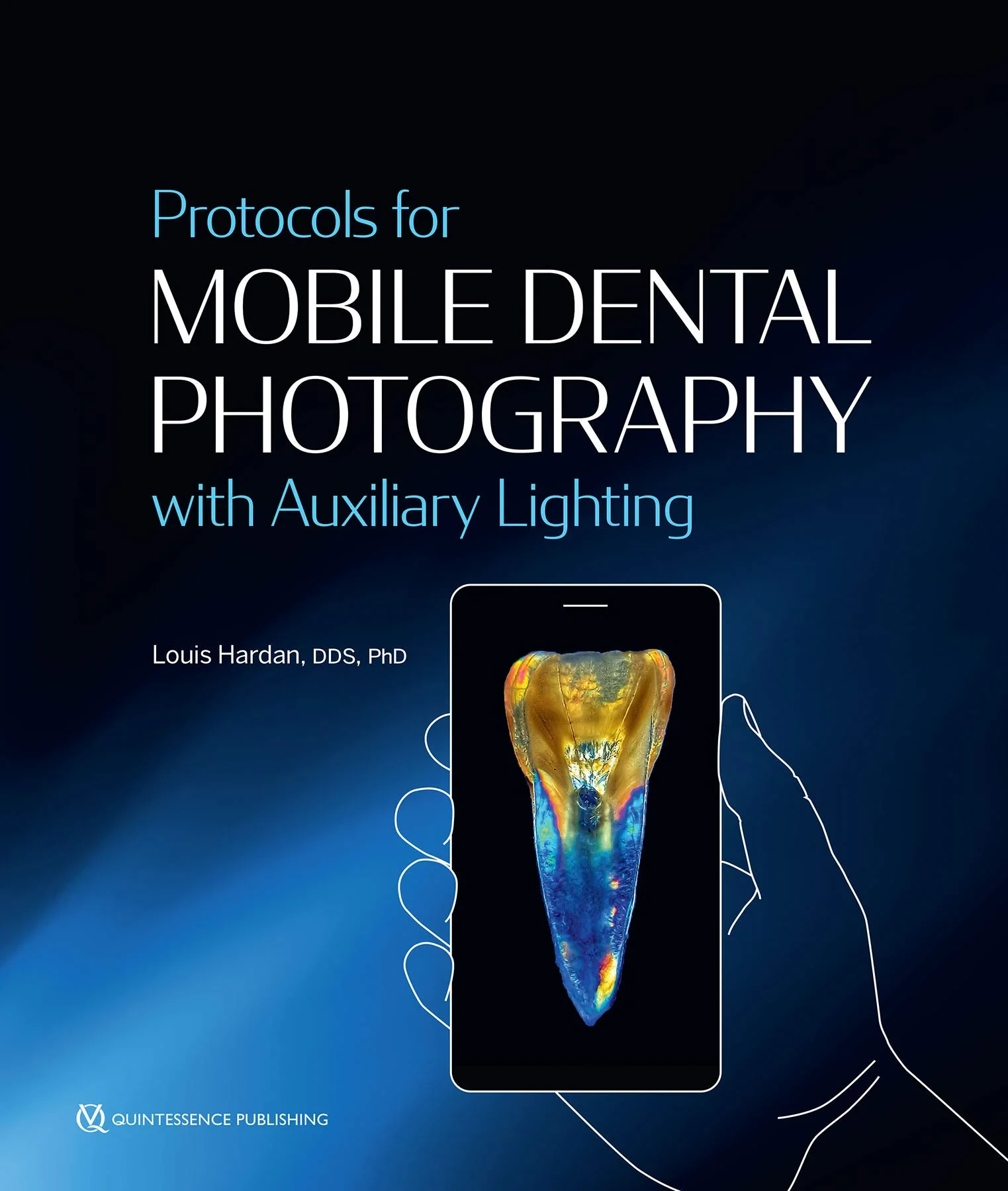 Coperta cărții "Protocols for Mobile Dental Photography with Auxiliary Lighting" de Hardan, Louis