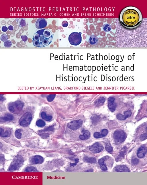Pediatric Pathology of Hematopoietic and Histiocyt...