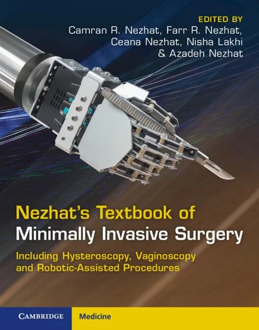 Nezhat's Textbook of Minimally Invasive Surgery