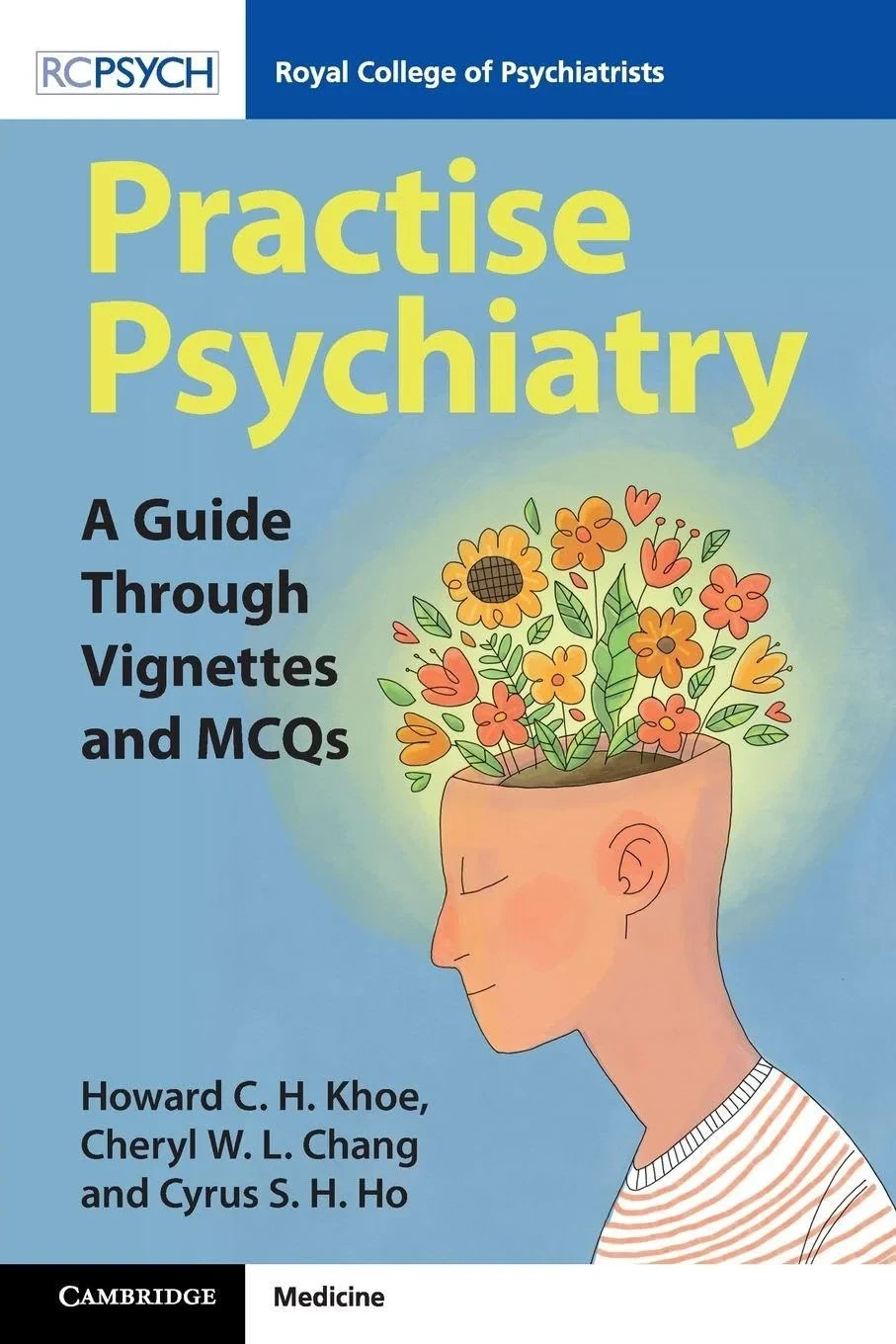 Coperta cărții "Practise Psychiatry" de Howard CH Khoe