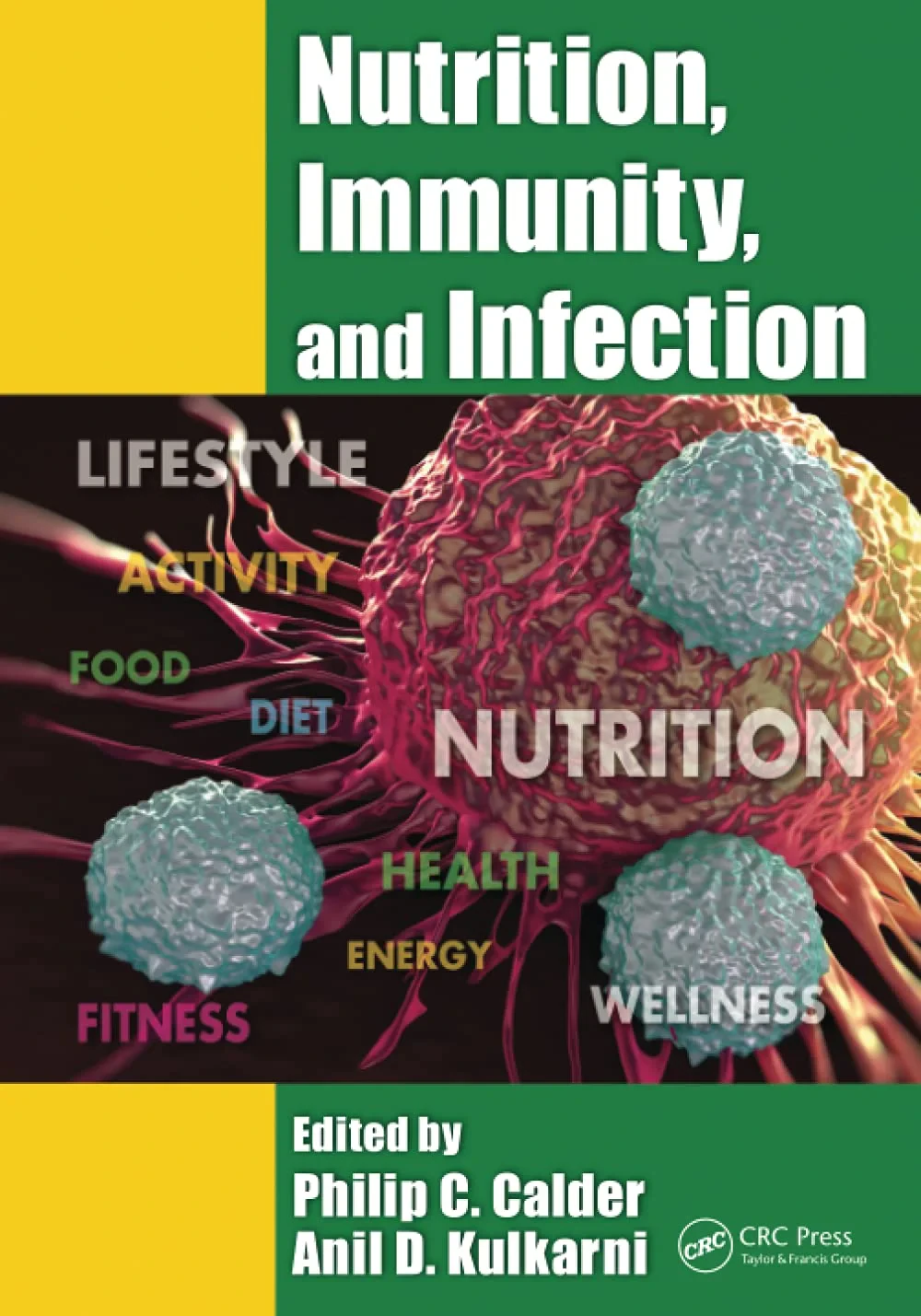 Coperta cărții "Nutrition, Immunity, and Infection " de Philip C. Calder, Anil D. Kulkarni