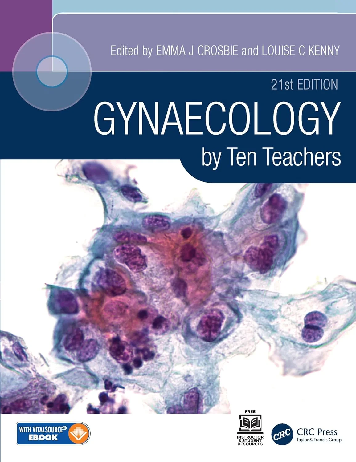 Coperta cărții "Gynaecology by Ten Teachers" de Emma Crosbie, Louise C Kenny