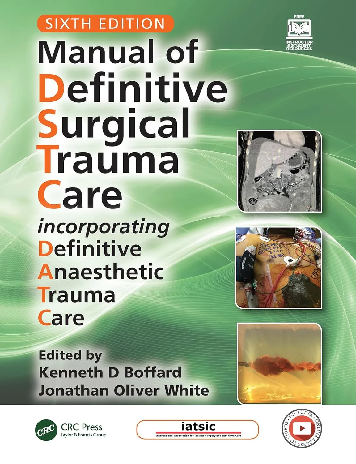 Coperta cărții "Manual of Definitive Surgical Trauma Care: Incorporating Definitive Anaesthetic Trauma Care" de Kenneth D. Boffard, Jonathan White