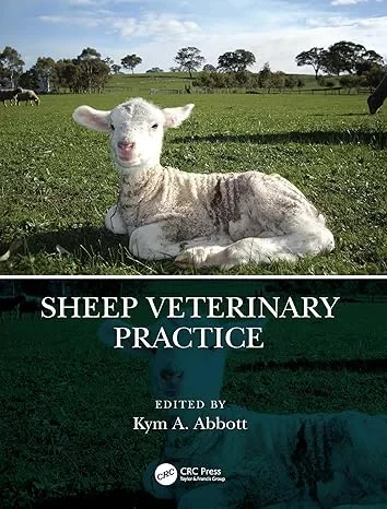 Coperta cărții "Sheep Veterinary Practice" de Kym A. Abbott