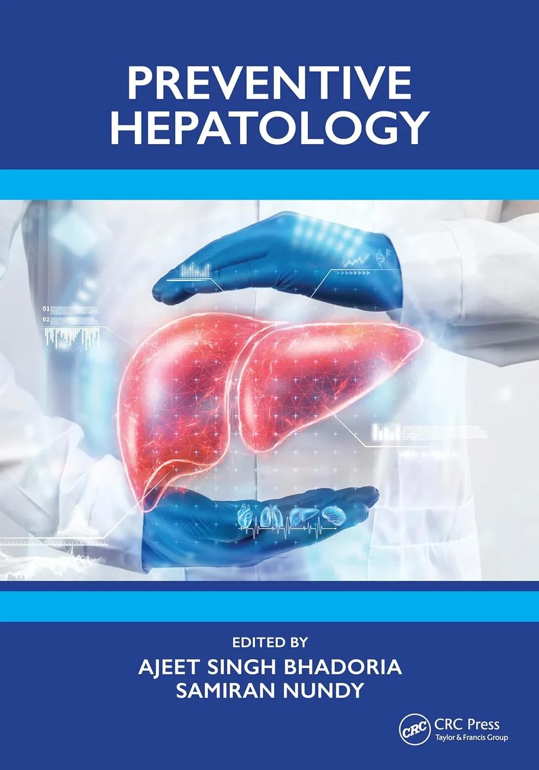 Coperta cărții "Preventive Hepatology" de Ajeet Singh Bhadoria