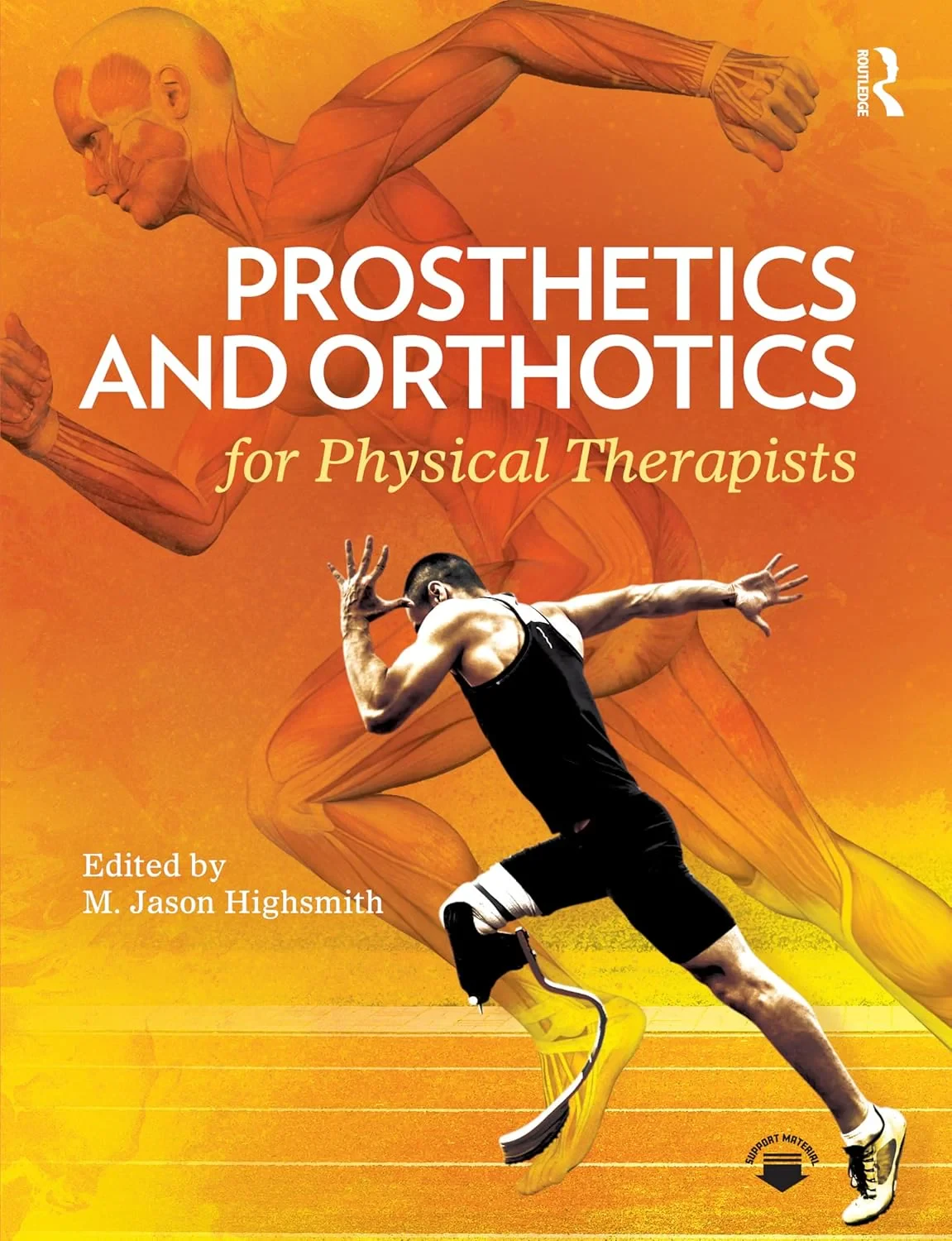 Coperta cărții "Prosthetics and Orthotics for Physical Therapists" de M Jason Highsmith