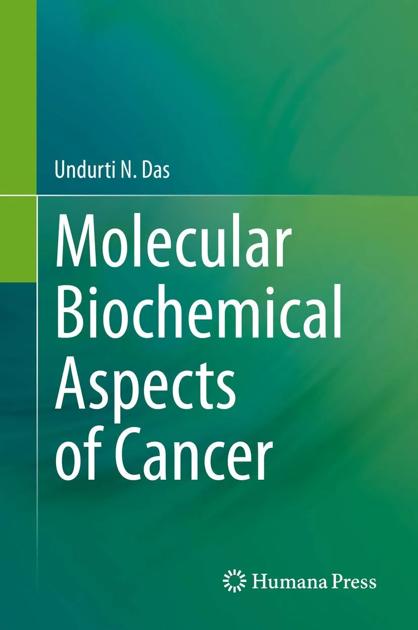 Coperta cărții "Molecular Biochemical Aspects of Cancer" de Das, Undurti