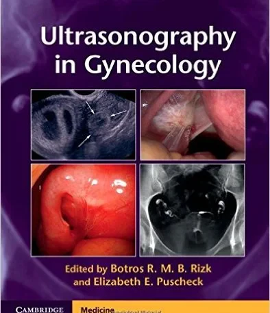 Coperta cărții "Ultrasonography in Gynecology" de Botros R. M. B. Rizk (Editor), Elizabeth E. Puscheck (Editor)