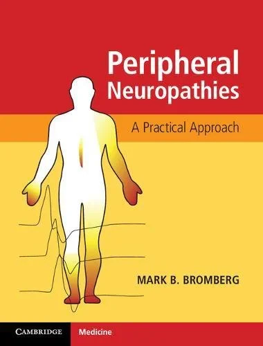 Coperta cărții "Peripheral Neuropathies: A Practical Approach" de Mark B. Bromberg