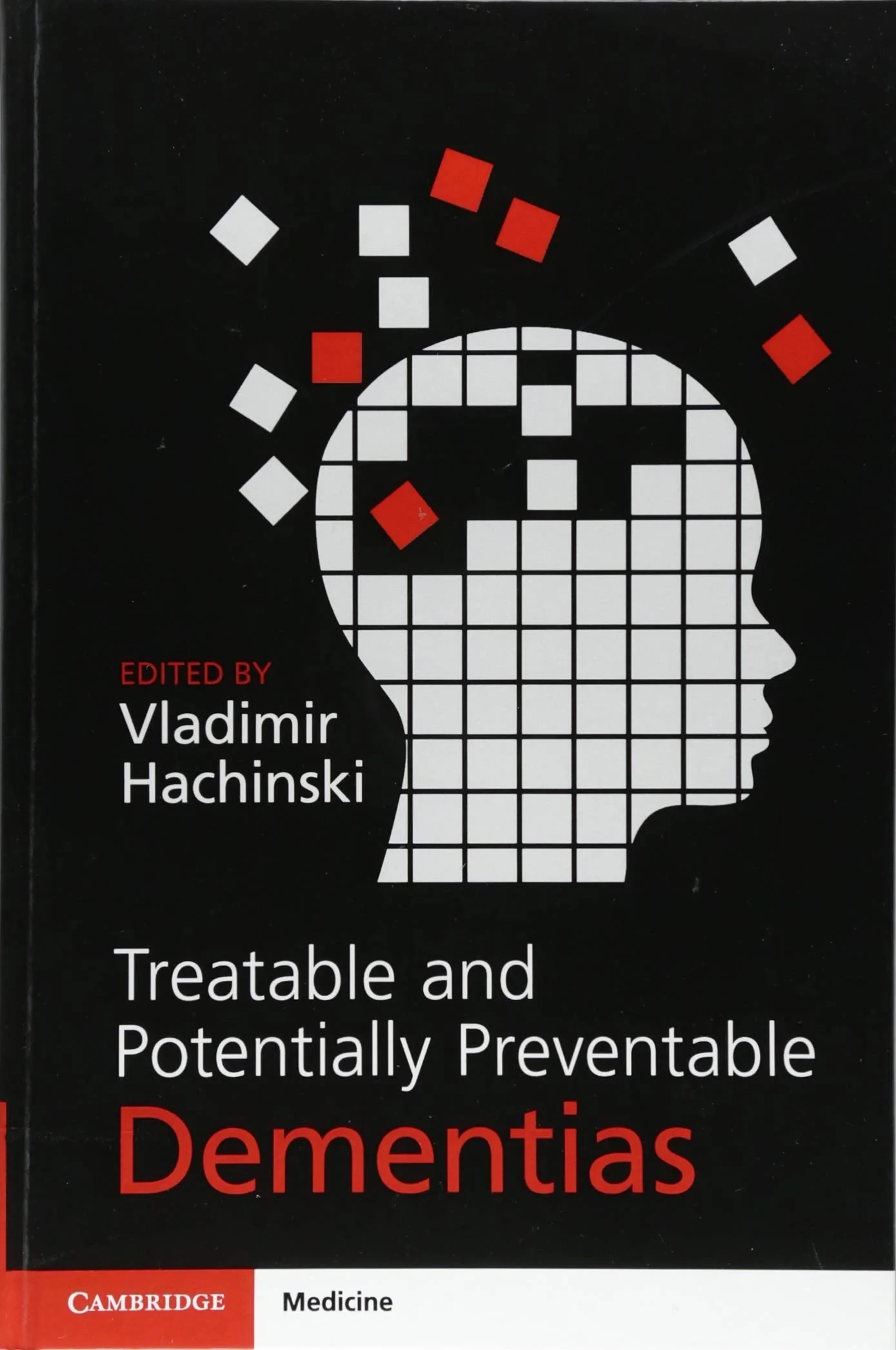 Coperta cărții "Treatable and Potentially Preventable Dementias" de Vladimir Hachinski