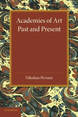 Coperta cărții "Academies of Art: Past and Present" de Nikolaus Pevsner