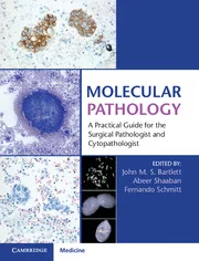 Molecular Pathology with Online Resource: A Practi...