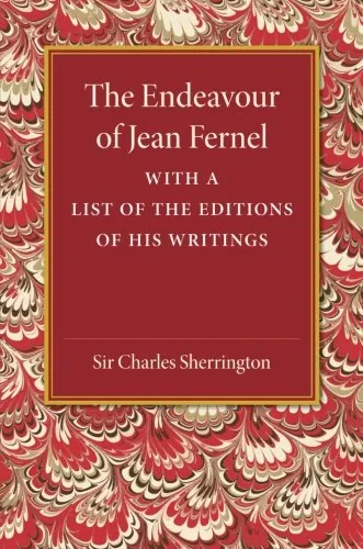Coperta cărții "The Endeavour of Jean Fernel: With a List of the Editions of his Writings" de Charles Sherrington