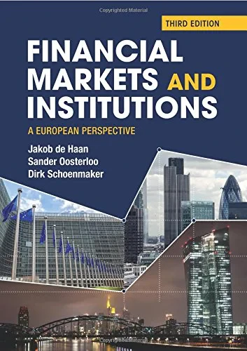 Financial Markets and Institutions: A European Perspective