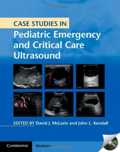 Coperta cărții "Case Studies in Pediatric Emergency and Critical Care Ultrasound with DVD-ROM" de David J. McLario, John L. Kendall