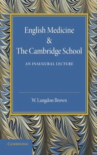 Coperta cărții "English Medicine and the Cambridge School: An Inaugural Lecture" de Walter Langdon Brown