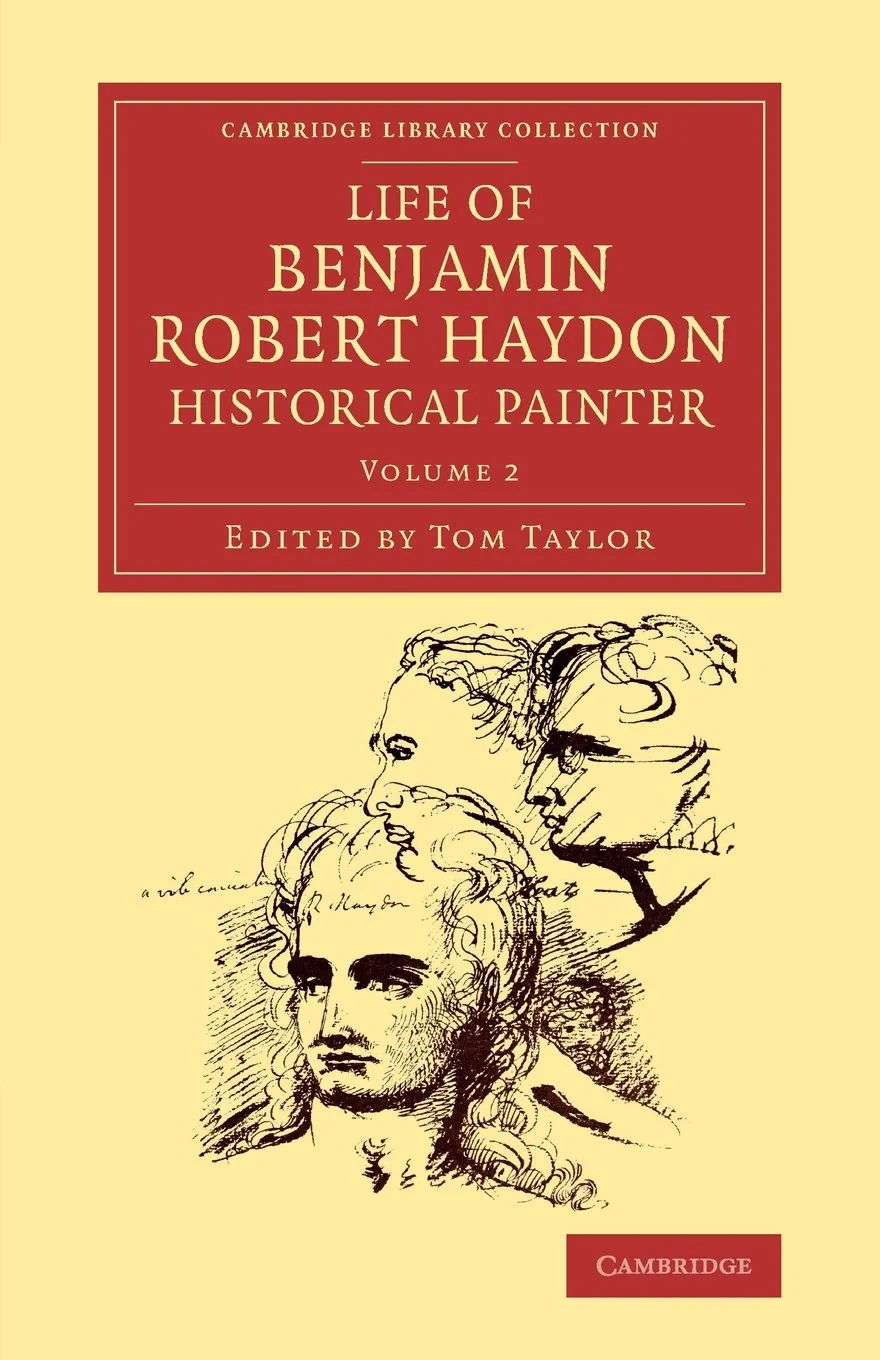 Coperta cărții "Life of Benjamin Robert Haydon, Historical Painter: From his Autobiography and Journals" de Tom Taylor, Benjamin Robert Haydon