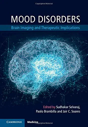 Coperta cărții "Mood Disorders" de Sudhakar Selvaraj, Paolo Brambilla, Jair C. Soares