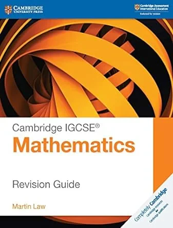 Coperta cărții "Cambridge IGCSE® Mathematics Revision Guide (Cambridge International IGCSE)" de Martin Law
