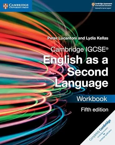 Coperta cărții "Cambridge IGCSE® English as a Second Language Workbook (Cambridge International IGCSE)" de Peter Lucantoni, Lydia Kellas
