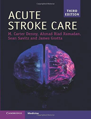 Coperta cărții "Acute Stroke Care " de Mary Carter Denny, Ahmad Riad Ramadan, Sean I. Savitz, James Grotta