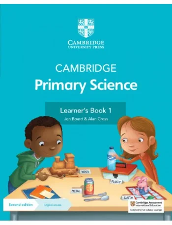 Coperta cărții "Cambridge Primary Science Learner's Book 1 with Digital Access (1 Year) 2nd Edition" de Alan Cross, Jon Board