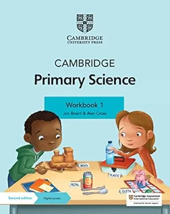 Coperta cărții "Cambridge Primary Science Workbook 1 with Digital Access (1 Year)" de Alan Cross, Jon Board