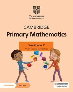 Coperta cărții "Cambridge Primary Mathematics Workbook 2 with Digital Access" de Cherri Moseley, Janet Rees