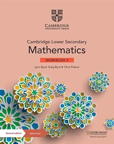 Coperta cărții "Cambridge Lower Secondary Mathematics + Digital Access 1 Year (Cambridge Lower Secondary Maths, 9)" de Greg Byrd, Lynn Byrd, Chris Pearce