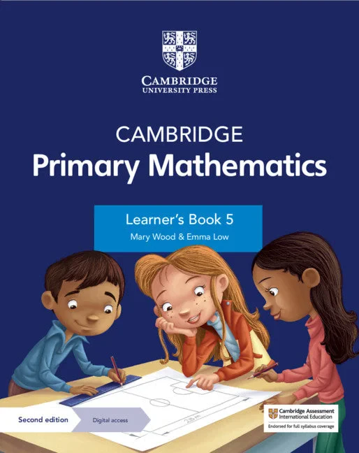 Coperta cărții "Cambridge Primary Mathematics Learner's Book 5 with Digital Access (1 Year) (Cambridge Primary Maths) 2nd Edition" de Emma Low, Mary Wood