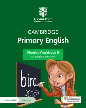 Coperta cărții "Cambridge Primary English Phonics Workbook B with Digital Access" de Gill Budgell, Kate Ruttle