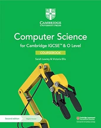 Coperta cărții "Cambridge IGCSE™ and O Level Computer Science Coursebook with Digital Access (2 Years) (Cambridge International IGCSE)" de Victoria Ellis, Sarah Lawrey